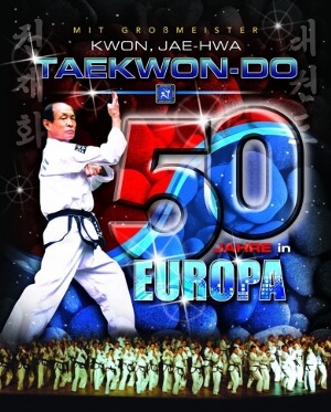 Plakat zur Veranstaltung 50 Jahre Taekwon-Do in Europa